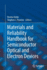 Materials and Reliability Handbook for Semiconduct