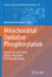 Mitochondrial Oxidative Phosphorylation