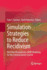 Simulation Strategies to Reduce Recidivism