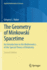 The Geometry of Minkowski Spacetime