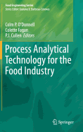 Process Analytical Technology for the Food Industry