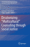 Decolonizing Multicultural Counseling Through Social Justice