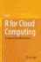 R for Cloud Computing