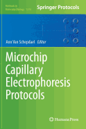 Microchip Capillary Electrophoresis Protocols