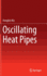 Oscillating Heat Pipes