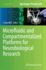 Microfluidic and Compartmentalized Platforms for N