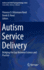 Autism Service Delivery