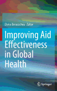 Improving Aid Effectiveness in Global Health