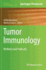 Tumor Immunology: Methods and Protocols (Methods in Molecular Biology, 1393)