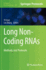 Long Non-Coding Rnas: Methods and Protocols (Methods in Molecular Biology, 1402)