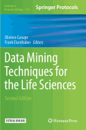 Data Mining Techniques for the Life Sciences