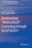 Decolonizing "Multicultural" Counseling Through Social Justice (International and Cultural Psychology)
