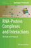 Rna-Protein Complexes and Interactions: Methods and Protocols (Methods in Molecular Biology, 1421)