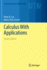 Calculus With Applications (Undergraduate Texts in Mathematics)