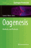 Oogenesis: Methods and Protocols (Methods in Molecular Biology, 1457)