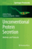 Unconventional Protein Secretion: Methods and Protocols