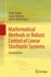 Mathematical Methods in Robust Control of Linear S
