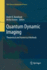 Quantum Dynamic Imaging: Theoretical and Numerical Methods
