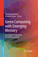 Green Computing With Emerging Memory