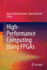 High-Performance Computing Using FPGAs