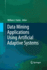 Data Mining Applications Using Artificial Adaptive