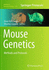 Mouse Genetics: Methods and Protocols