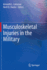 Musculoskeletal Injuries in the Military