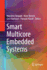 Smart Multicore Embedded Systems