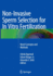 Non-Invasive Sperm Selection for in Vitro Fertilization: Novel Concepts and Methods