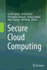 Secure Cloud Computing