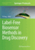 Label-Free Biosensor Methods in Drug Discovery
