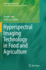 Hyperspectral Imaging Technology in Food and Agric