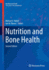 Nutrition and Bone Health