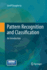 Pattern Recognition and Classification: An Introduction