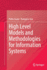 High Level Models and Methodologies for Informatio