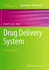 Drug Delivery System