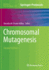 Chromosomal Mutagenesis