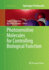 Photosensitive Molecules for Controlling Biologica