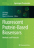 Fluorescent Protein-Based Biosensors