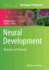 Neural Development: Methods and Protocols