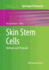 Skin Stem Cells