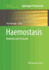Haemostasis: Methods and Protocols