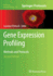 Gene Expression Profiling: Methods and Protocols
