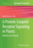 G Protein-Coupled Receptor Signaling in Plants