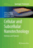 Cellular and Subcellular Nanotechnology