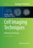 Cell Imaging Techniques: Methods and Protocols