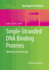 Single-Stranded Dna Binding Proteins