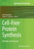Cell-Free Protein Synthesis