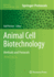 Animal Cell Biotechnology