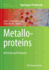 Metalloproteins: Methods and Protocols